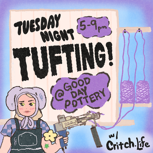 April 8th - Tufting Workshop